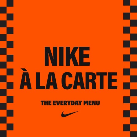 ON THE MENU: NIKE 