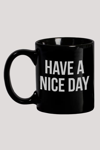 Have A Nice Mug